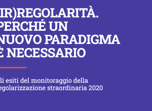 Regolarizzare conviene al Paese: report di “Ero Straniero” sulla sanatoria 2020